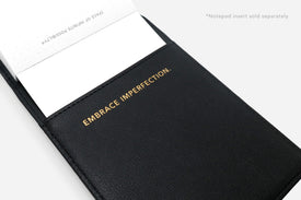 embrace imperfection black notepad